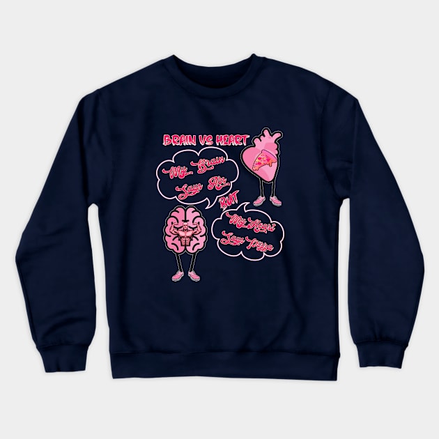 Brain vs Heart Crewneck Sweatshirt by JB's Design Store